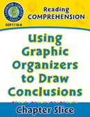 Reading Comprehension: Using Graphic Organizers to Draw Conclusions