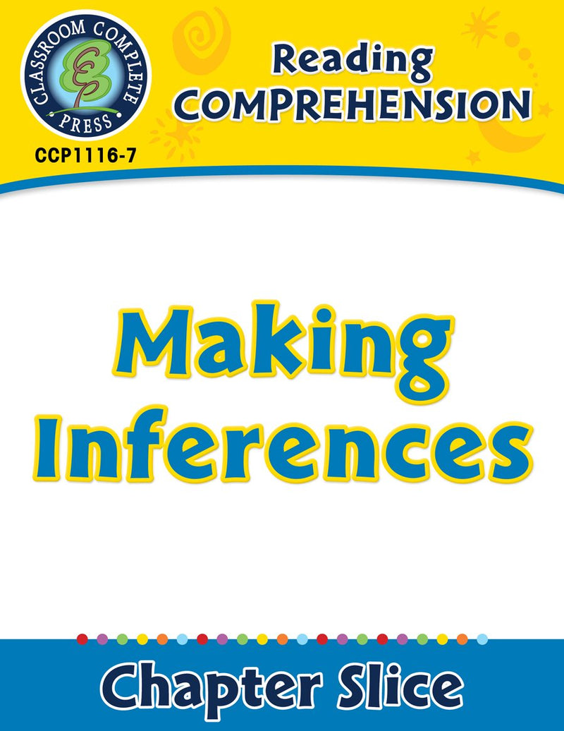 Reading Comprehension: Making Inferences