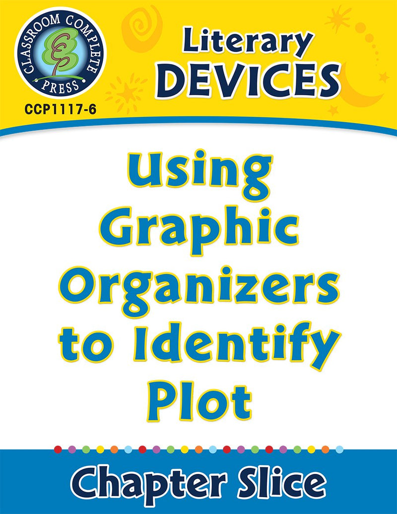 Literary Devices: Using Graphic Organizers to Identify Plot