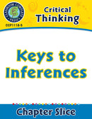 Critical Thinking: Keys to Inferences