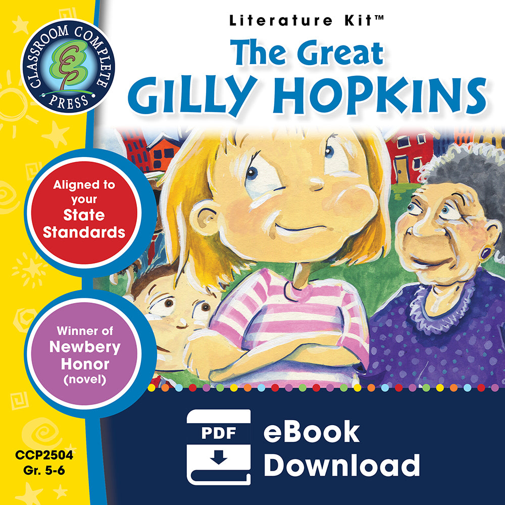 The Great Gilly Hopkins (Novel Study Guide) (CCP2504) | Classroom Complete Press – CLASSROOM ...