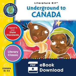Underground to Canada (Novel Study Guide)