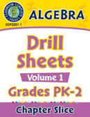 Algebra - Drill Sheets Vol. 1 Gr. PK-2