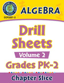 Algebra - Drill Sheets Vol. 2 Gr. PK-2