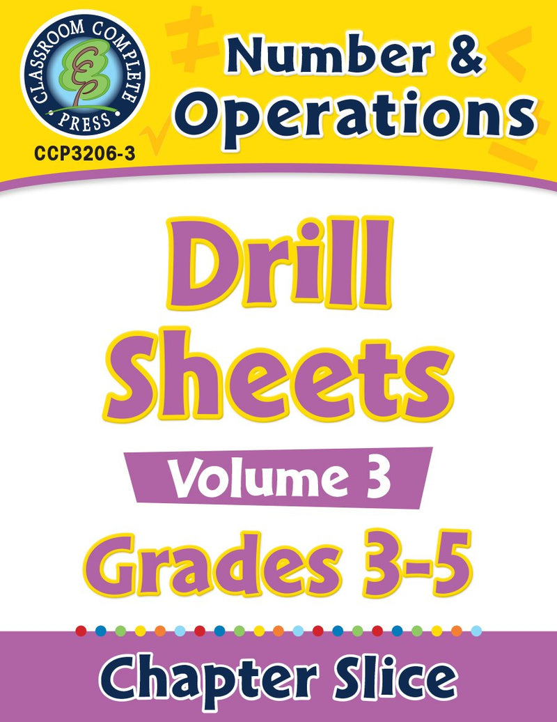 Number & Operations: Drill Sheets Vol. 3 Gr. 3-5