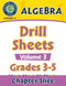 Algebra: Drill Sheets Vol. 3 Gr. 3-5