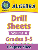 Algebra: Drill Sheets Vol. 4 Gr. 3-5