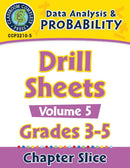 Data Analysis & Probability: Drill Sheets Vol. 5 Gr. 3-5