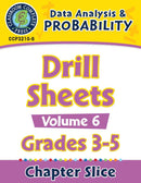 Data Analysis & Probability: Drill Sheets Vol. 6 Gr. 3-5
