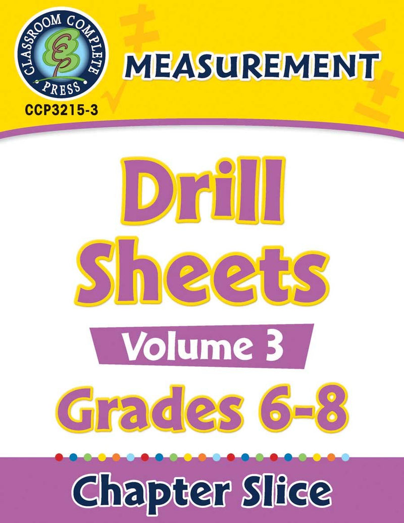 Measurement - Drill Sheets Vol. 3 Gr. 6-8