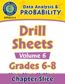 Data Analysis & Probability - Drill Sheets Vol. 6 Gr. 6-8