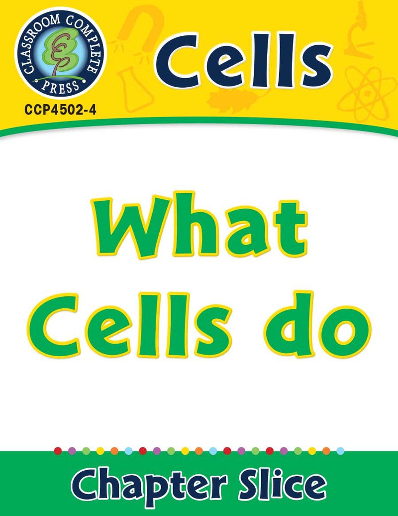 Cells: What Cells Do