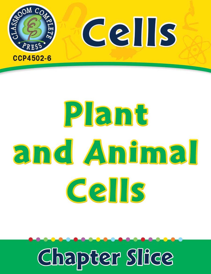 Cells: Plant and Animal Cells