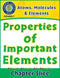 Atoms, Molecules & Elements: Properties of Important Elements Gr. 5-8