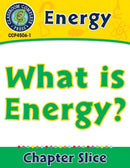 Energy: What Is Energy?