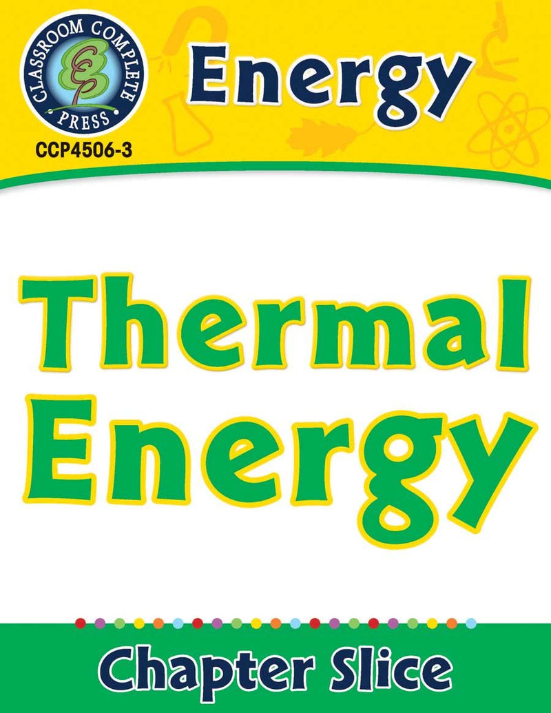 Energy: Thermal Energy