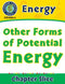 Energy: Other Forms of Potential Energy