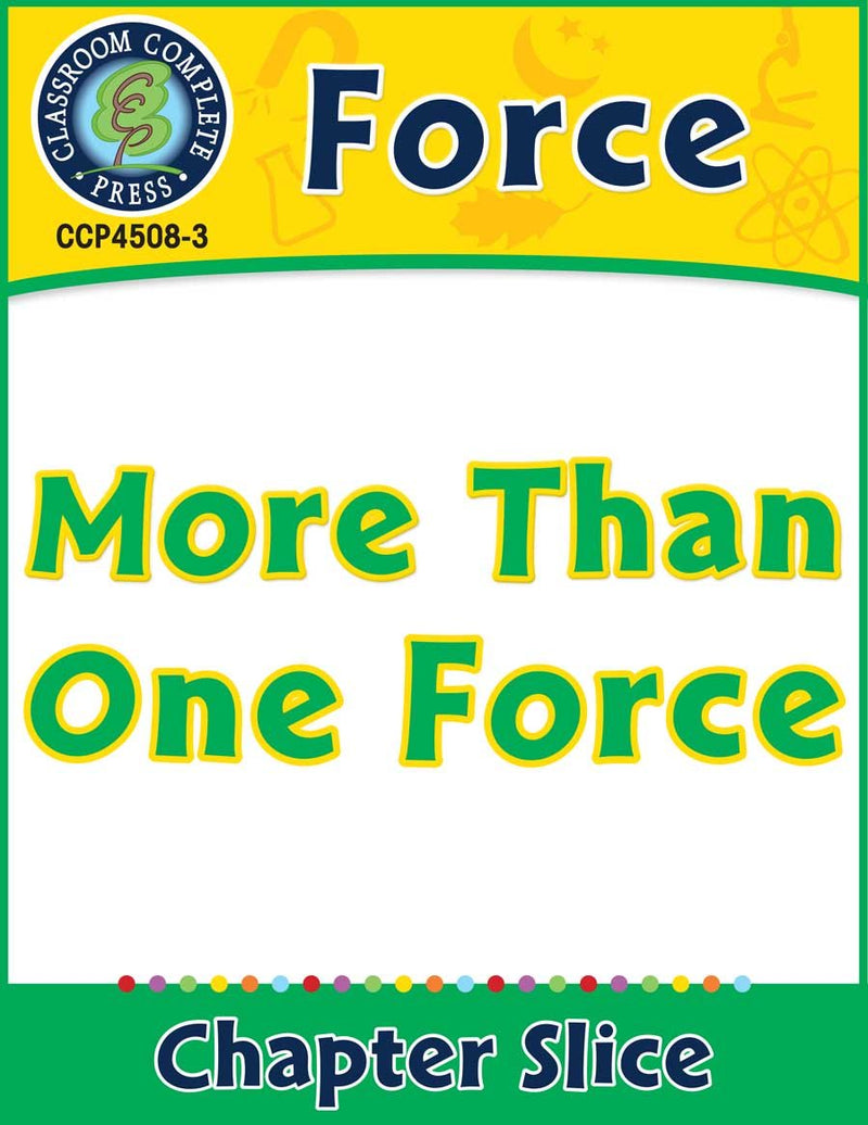 Force: More Than One Force Gr. 5-8