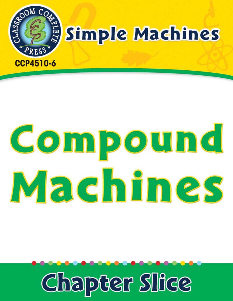 Simple Machines: Compound Machines