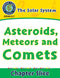 The Solar System: Asteroids, Meteors and Comets