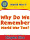 World War II: Why Do We Remember World War Two?