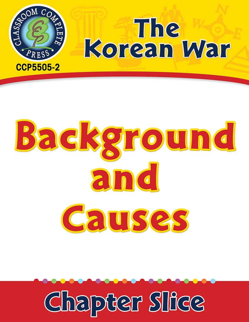 Korean War: Background and Causes Gr. 5-8