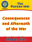 Korean War: Consequences and Aftermath of the War Gr. 5-8