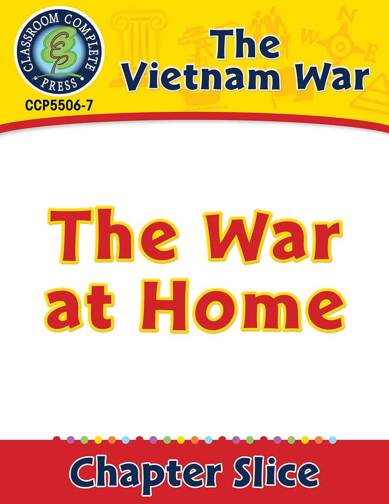Vietnam War: The War at Home Gr. 5-8