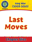 Iraq War (2003-2010): Last Moves Gr. 5-8