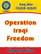 Iraq War (2003-2010): Operation Iraqi Freedom Gr. 5-8