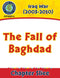 Iraq War (2003-2010): The Fall of Baghdad Gr. 5-8