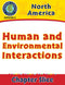 North America: Human and Environmental Interactions Gr. 5-8