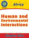 Africa: Human and Environmental Interactions Gr. 5-8
