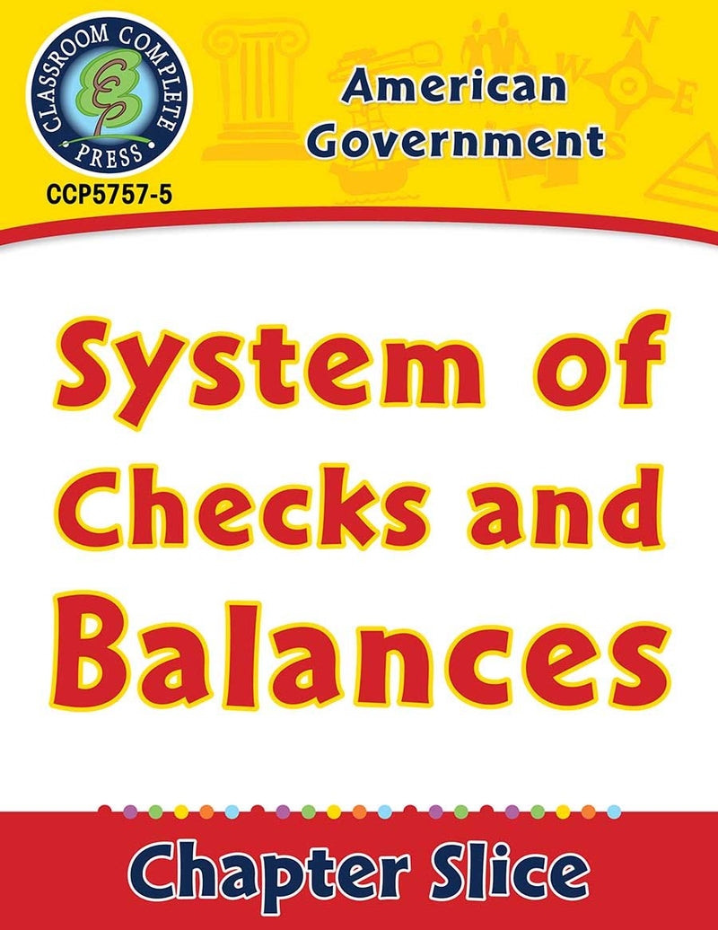 American Government: System of Checks and Balances Gr. 5-8