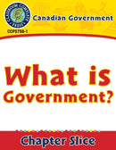 Canadian Government: What is Government?