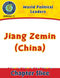 World Political Leaders: Jiang Zemin (China) Gr. 5-8