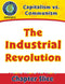 Capitalism vs. Communism: The Industrial Revolution Gr. 5-8