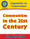 Capitalism vs. Communism: Communism in the 21st Century Gr. 5-8