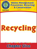 Prevention, Recycling & Conservation: Recycling Gr. 5-8