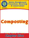 Prevention, Recycling & Conservation: Composting Gr. 5-8