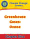 Climate Change: Causes: Greenhouse Gases: Ozone Gr. 5-8