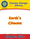 Climate Change: Effects: Earth’s Climate Gr. 5-8