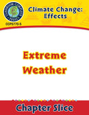Climate Change: Effects: Extreme Weather Gr. 5-8