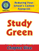 Reducing Your School's Carbon Footprint: Study Green Gr. 5-8