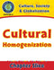 Culture, Society & Globalization: Cultural Homogenization Gr. 5-8