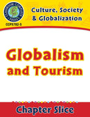 Culture, Society & Globalization: Globalism and Tourism Gr. 5-8