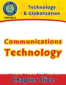 Technology & Globalization: Communications Technology Gr. 5-8