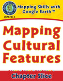 Mapping Skills with Google Earth Gr. 3-5: Mapping Cultural Features
