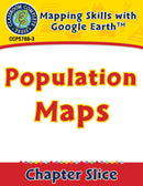 Mapping Skills with Google Earth Gr. 6-8: Population Maps