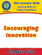 Learning Skills for Global Competency: Encouraging Innovation Gr. 3-8+